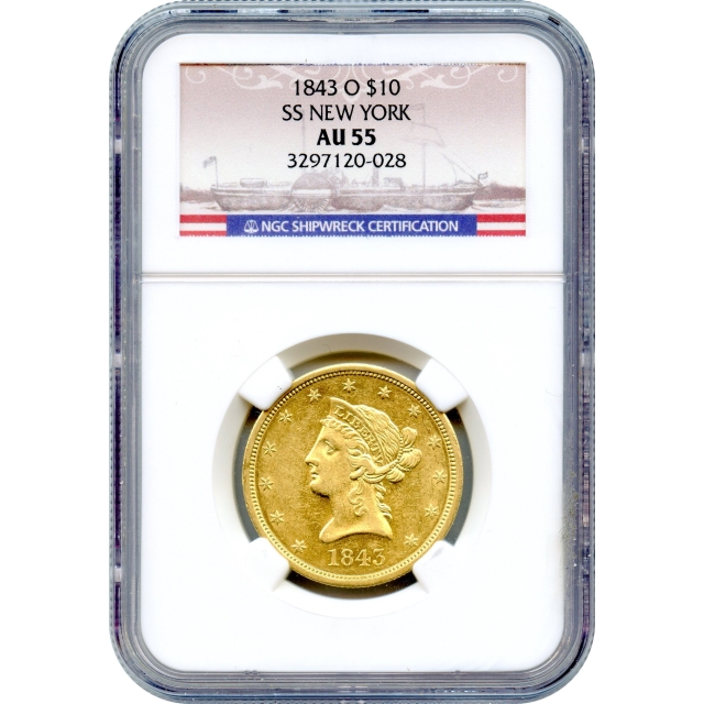 1843-O $10 Liberty Head Eagle NGC AU55 Ex.SS New York