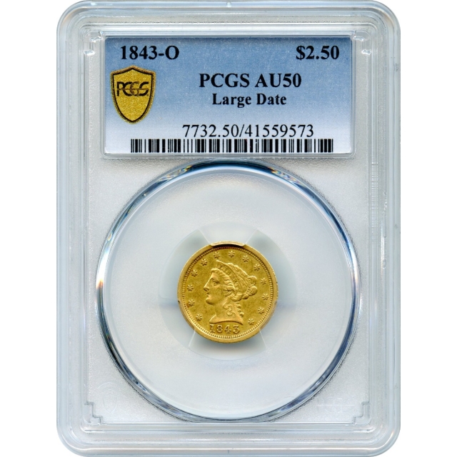 1843-O $2.50 Liberty Head Quarter Eagle, Large Date PCGS AU50