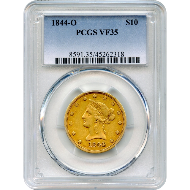 1844-O $10 Liberty Head Eagle PCGS VF35