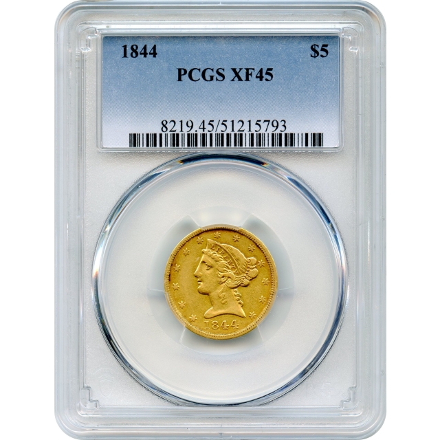 1844 $5 Liberty Head Half Eagle PCGS XF45