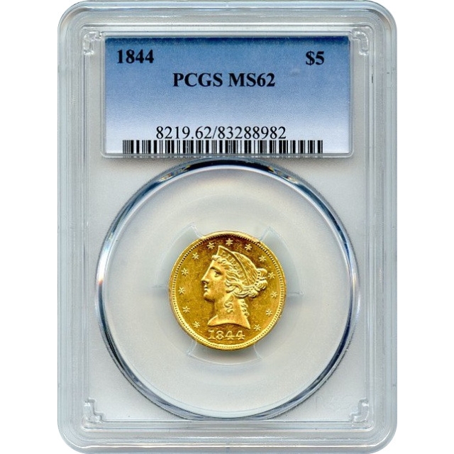 1844 $5 Liberty Head Half Eagle PCGS MS62