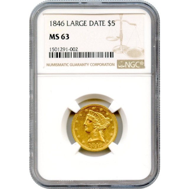 1846 $5 Liberty Head Half Eagle, Large Date NGC MS63