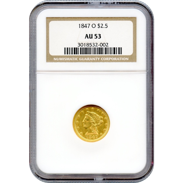 1847-O $2.50 Liberty Head Quarter Eagle NGC AU53