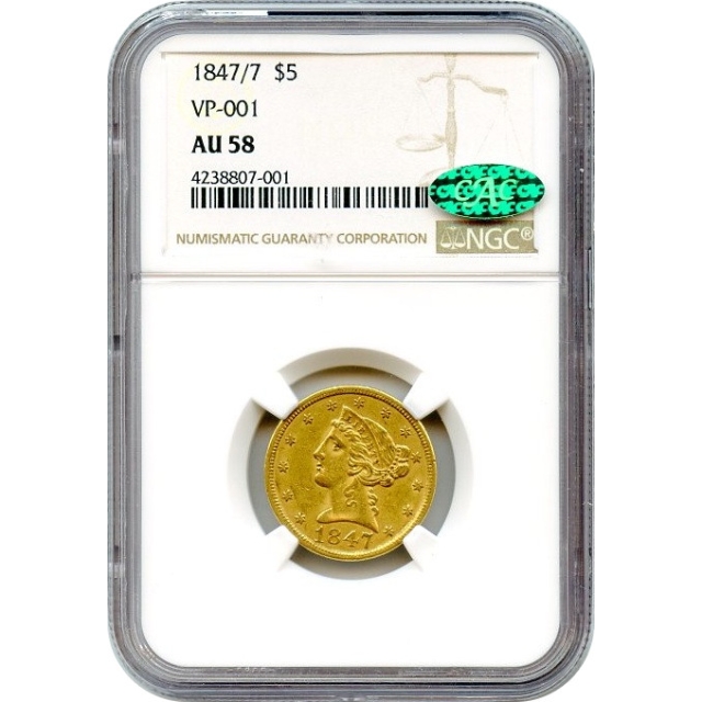 1847/7 $5 Liberty Head Half Eagle, Misplaced Date VP-001 NGC AU58 (CAC)