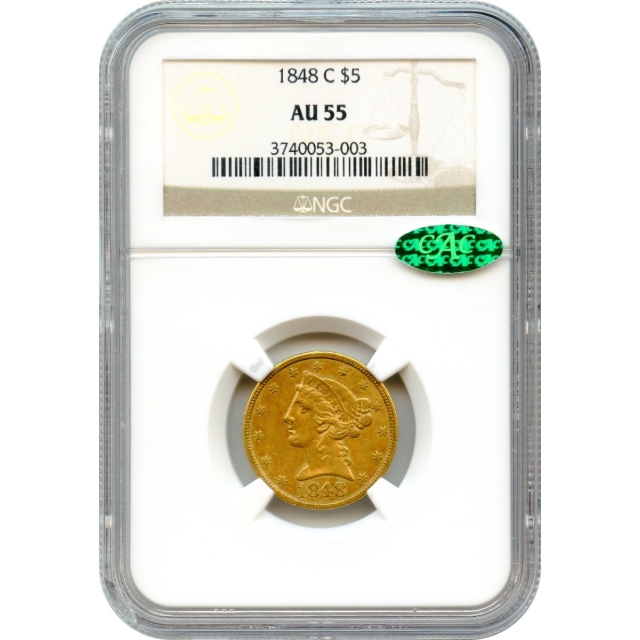 1848-C $5 Liberty Head Half Eagle NGC AU55 (CAC)