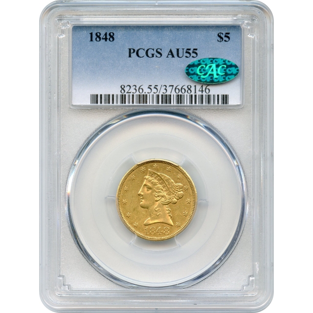 1848 $5 Liberty Head Half Eagle PCGS AU55 (CAC)