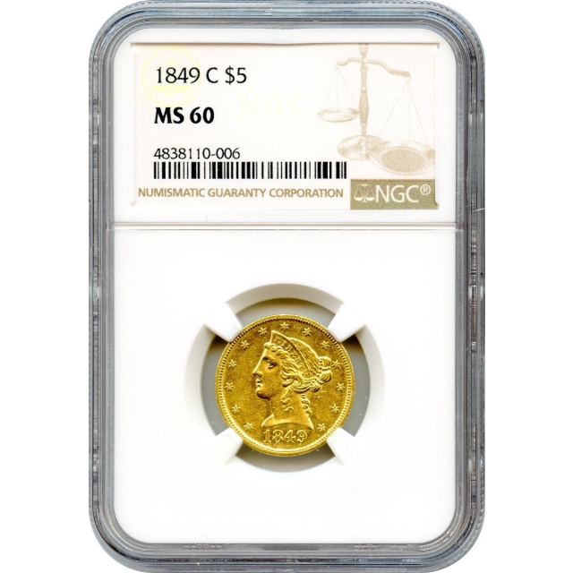 1849-C $5 Liberty Head Half Eagle NGC MS60