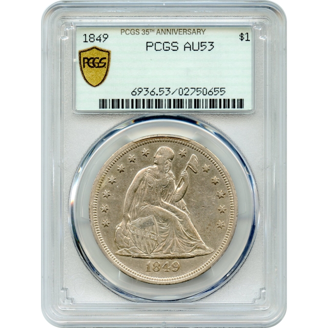 1849 $1 Liberty Seated Silver Dollar PCGS AU53