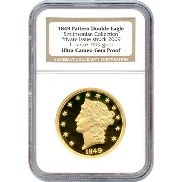1849 $20 Pattern Double Eagle, Smithsonian Collection NGC GEM Proof Ultra Cameo