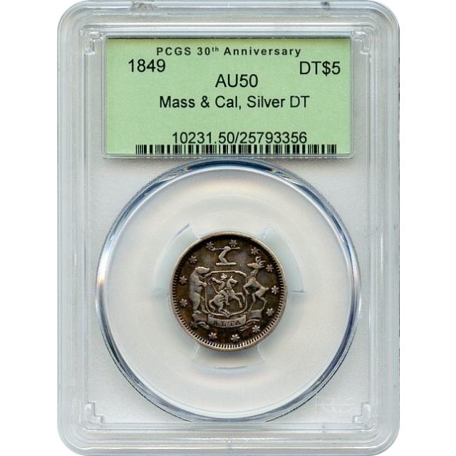 1849 $5 California Silver Half Eagle - Mass & Cal. Die Trial PCGS AU50