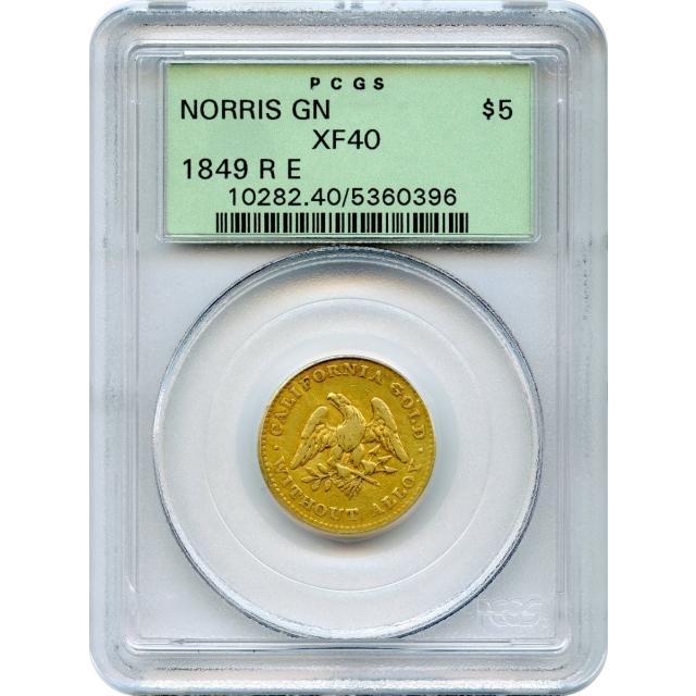 1849 $5 California Gold Half Eagle - Norris, Gregg & Norris, Reeded Edge K-3 PCGS XF40