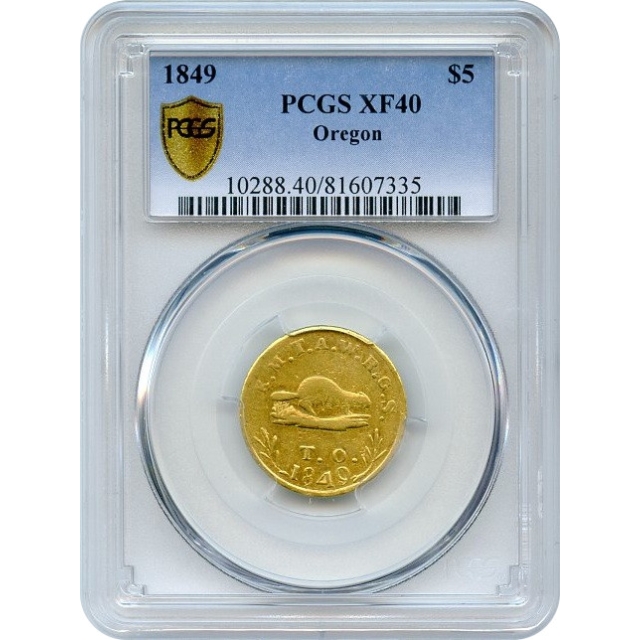 1849 $5 Oregon "Beaver" Half Eagle PCGS XF40