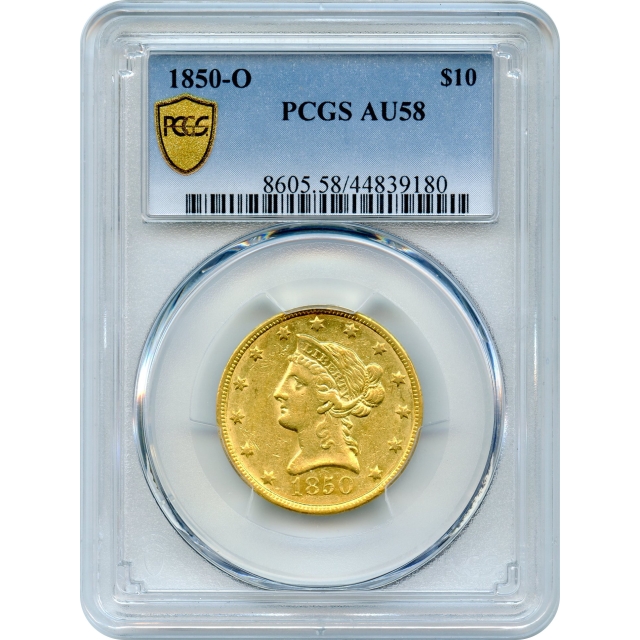 1850-O $10 Liberty Head Eagle PCGS AU58