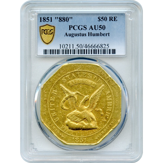 1851 $50 California Gold - Augustus Humbert 880 Thous. RE PCGS AU50
