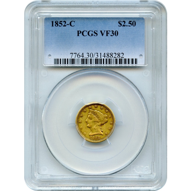 1852-C $2.50 Liberty Head Quarter Eagle PCGS VF30