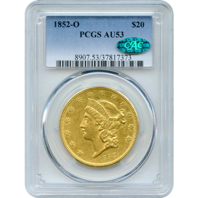 1852-O $20 Liberty Head Double Eagle PCGS AU53 (CAC)