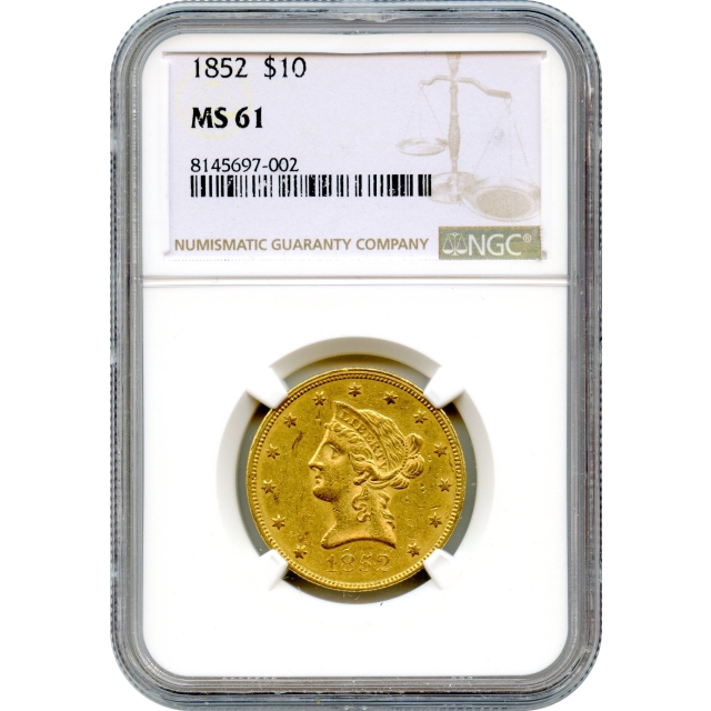 1852 $10 Liberty Head Eagle NGC MS61