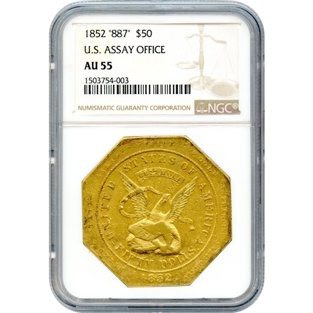 1852 $50 California Gold Quintuple Eagle - U.S. Assay Office 887 Thous. NGC AU55
