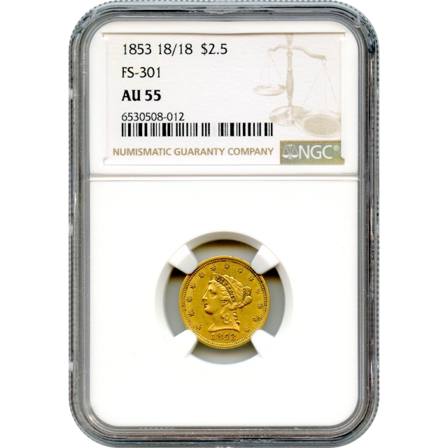 1853 $2.50 Liberty Head Quarter Eagle, 18/18 variety FS-301 NGC AU55 - Rare Variety!