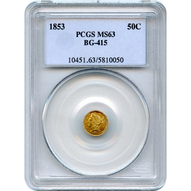 BG- 415, 1853 California Gold Rush Circulating Fractional Gold 50C, Liberty Round PCGS MS63
