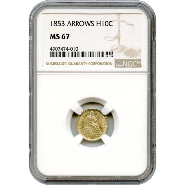 1853 H10C Liberty Seated Half Dime, Arrows NGC MS67 - Registry Set Candidate!