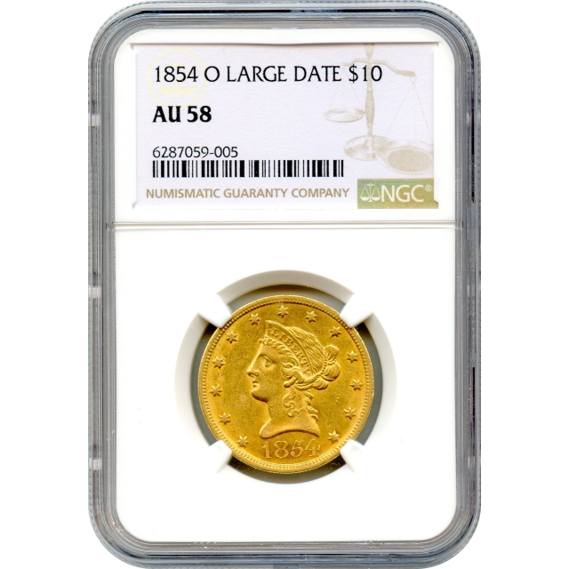 1854-O $10 Liberty Head Eagle, Large Date NGC AU58