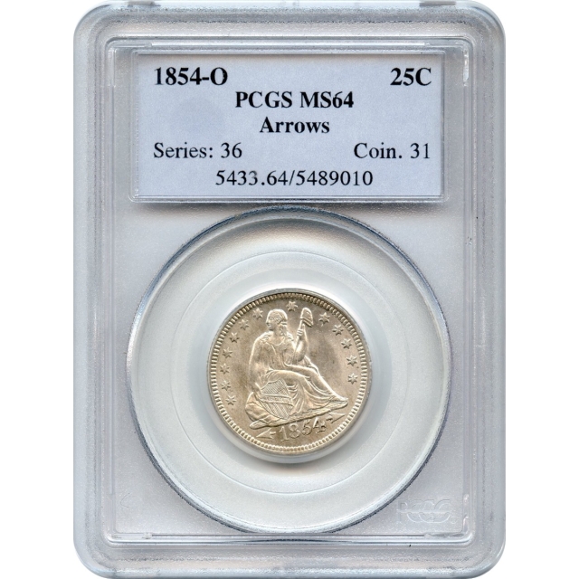 1854-O 25C Liberty Seated Quarter, Arrows PCGS MS64