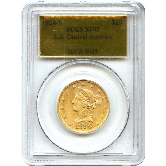 1854-S $10 Liberty Head Eagle PCGS XF45 Ex.SS Central America