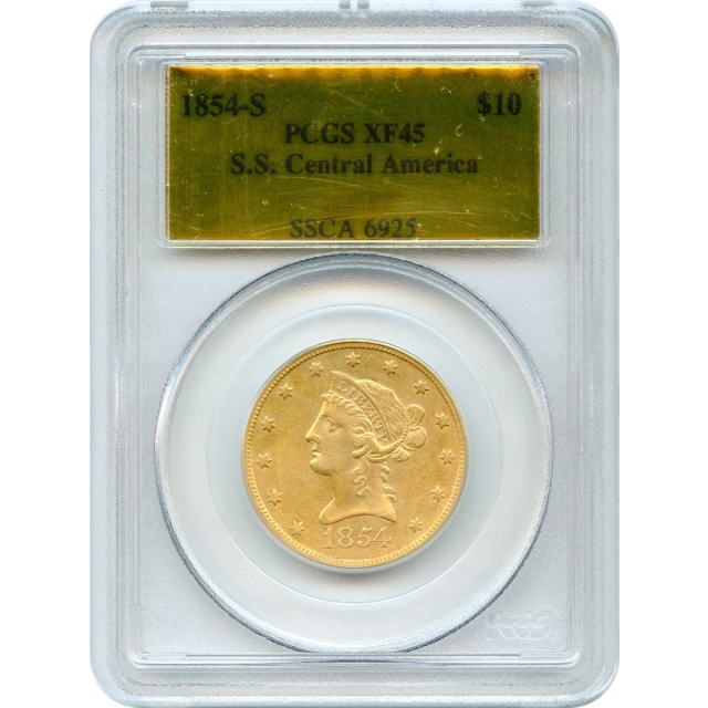 1854-S $10 Liberty Head Eagle PCGS XF45 Ex.SS Central America