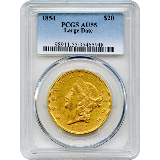 1854 $20 Liberty Head Double Eagle, Large Date PCGS AU55