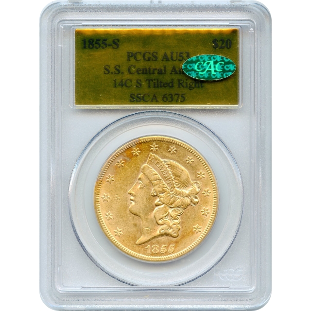 1855-S $20 Liberty Head Double Eagle 14C PCGS AU53 (CAC) Ex.SS Central America