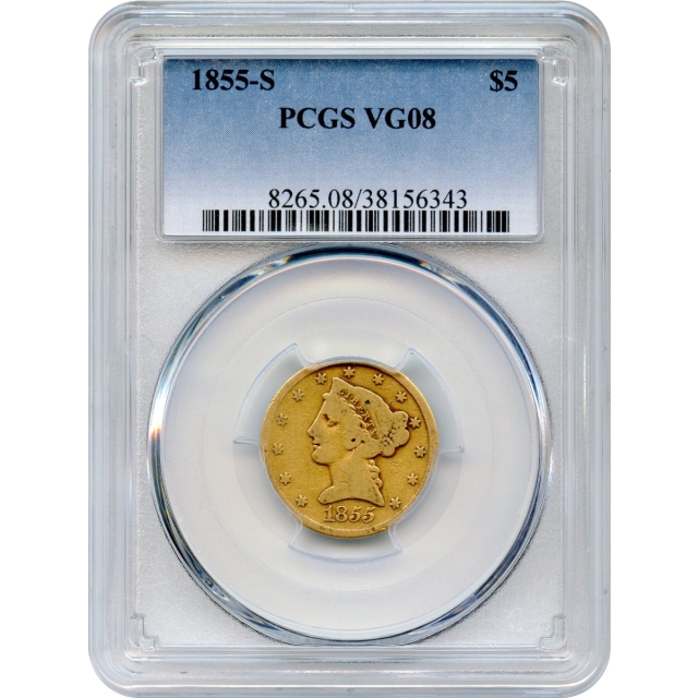 1855-S $5 Liberty Head Half Eagle PCGS VG8