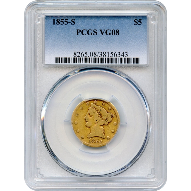 1855-S $5 Liberty Head Half Eagle PCGS VG8