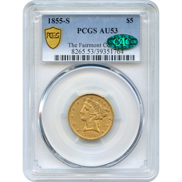 1855-S $5 Liberty Head Half Eagle PCGS AU53 (CAC)*