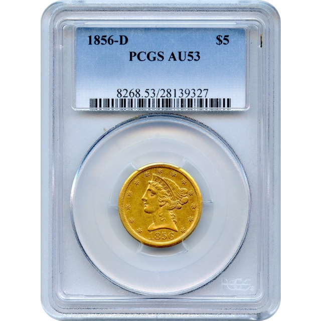 1856-D $5 Liberty Head Half Eagle, PCGS AU53 - Very Rare 40-GG Variety