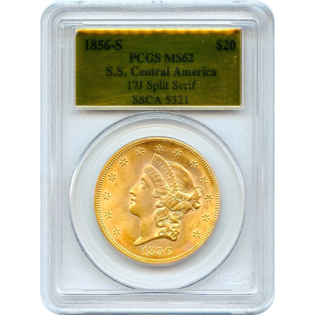 1856-S $20 Liberty Head Double Eagle, 17J PCGS MS62 Ex. SS Central America	