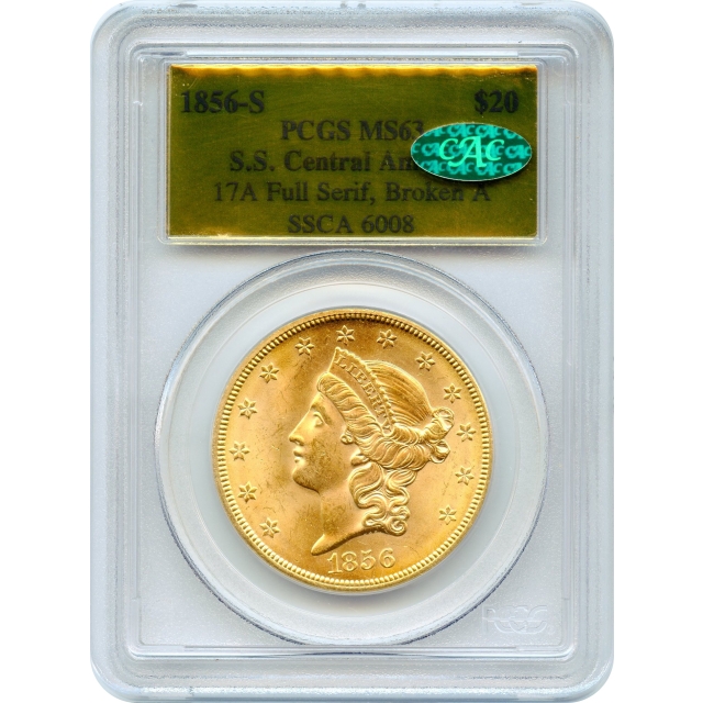 1856-S $20 Liberty Head Double Eagle PCGS MS63 (CAC) Ex. SS Central America