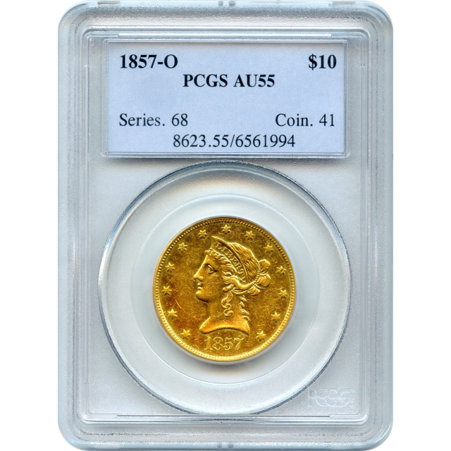 1857-O $10 Liberty Head Eagle PCGS AU55