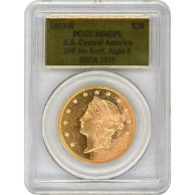 1857-S $20 Liberty Head Double Eagle 20F PCGS MS62 Prooflike Ex.SS Central America