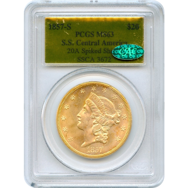 1857-S $20 Liberty Head Double Eagle, 20A variety PCGS MS63 (CAC) Ex.SS Central America