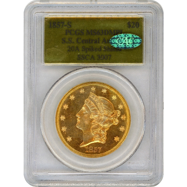 1857-S $20 Liberty Head Double Eagle 20A PCGS MS63 Deep Mirror Prooflike (CAC) Ex.SS Central America