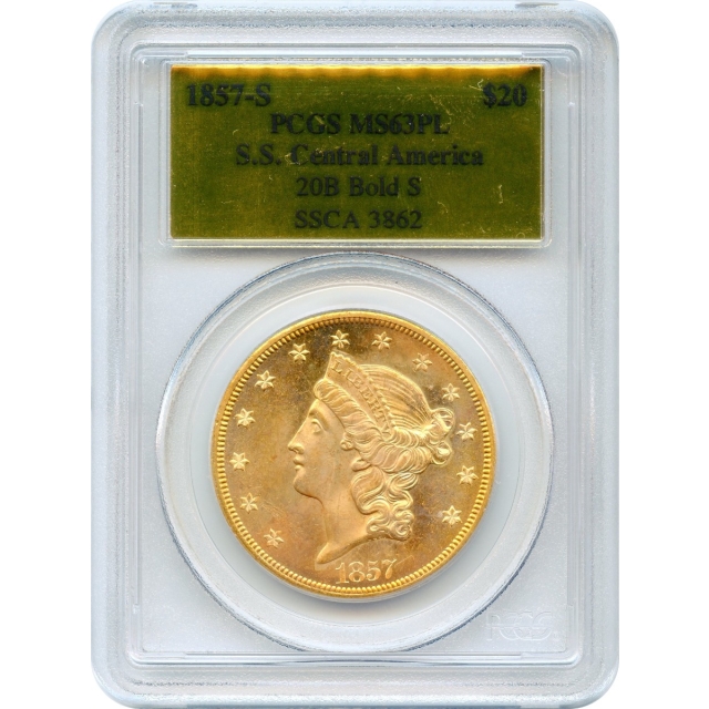 1857-S $20 Liberty Head Double Eagle, 20B PCGS MS63 Prooflike Ex.SS Central America