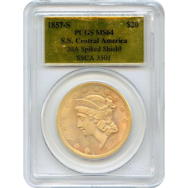 1857-S $20 Liberty Head Double Eagle 20A PCGS MS64 Ex.SS Central America