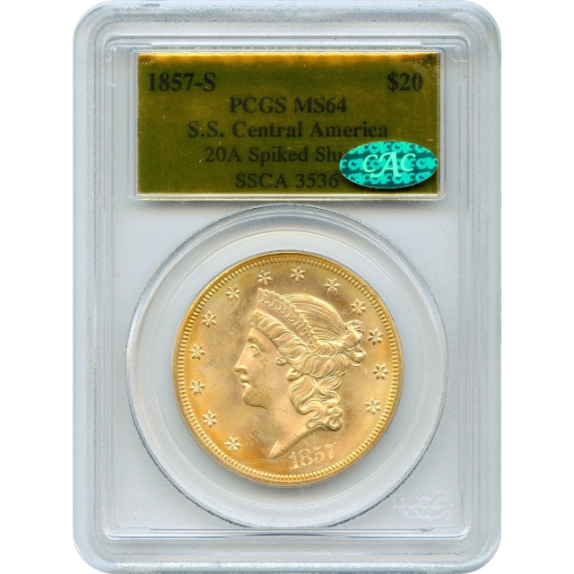 1857-S $20 Liberty Head Double Eagle 20A PCGS MS64 (CAC) Ex.SS Central America 