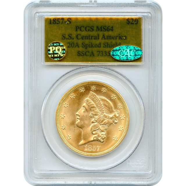 1857-S $20 Liberty Head Double Eagle, 20A PCGS MS64 (CAC) Ex.SS Central America