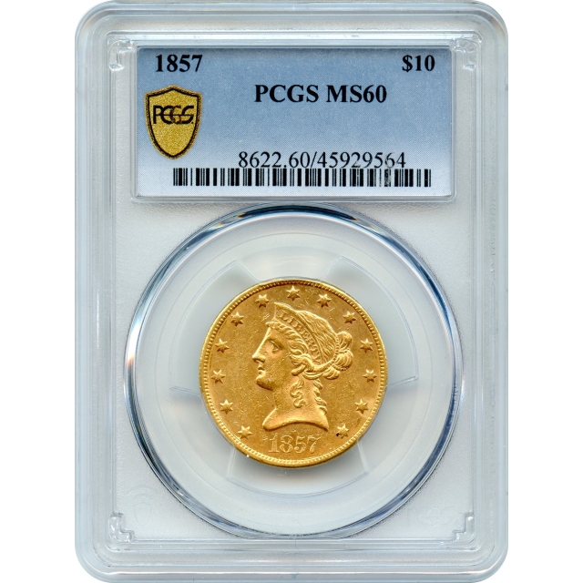 1857 $10 Liberty Head Eagle PCGS MS60
