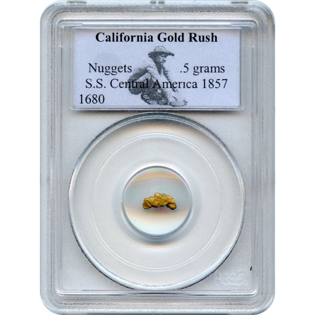 Gold Nugget - 1857 California Gold Rush 0.5 grams PCGS Ex.SS Central America (1st recovery)