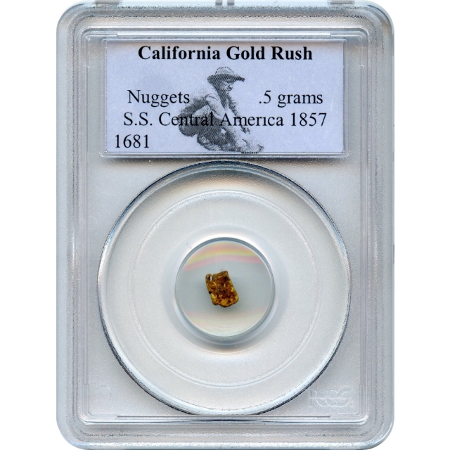 Gold Nugget - 1857 California Gold Rush 0.5 grams PCGS Ex.SS Central America (1st recovery)