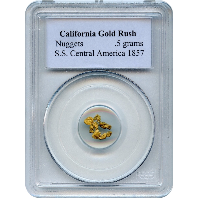Gold Nuggets - 1857 California Gold Rush 0.5 grams PCGS Ex.SS Central America (1st recovery)