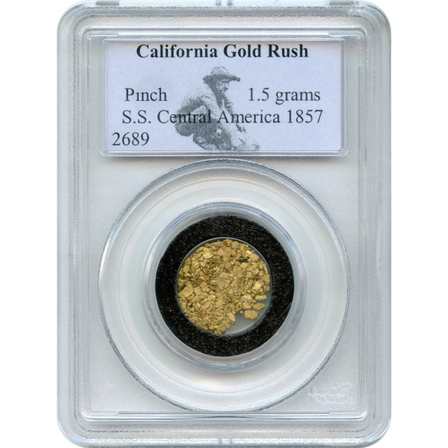 Gold Pinch - 1857 California Gold Rush 1.5 gram PCGS Ex.SS Central America (1st recovery)